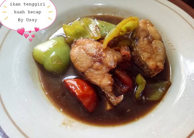 Resep Ikan Tenggiri Kuah Kecap Oleh Ussy Cookpad