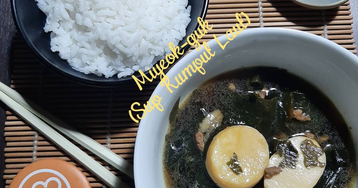 Resep Miyeok Guk Sup Rumput Laut Oleh Alifah Lestari Cookpad