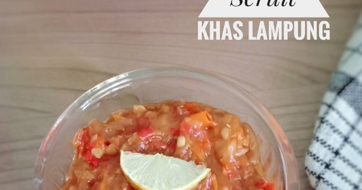 Resep Sambal Seruit Khas Lampung Oleh Nurul Sania Cookpad