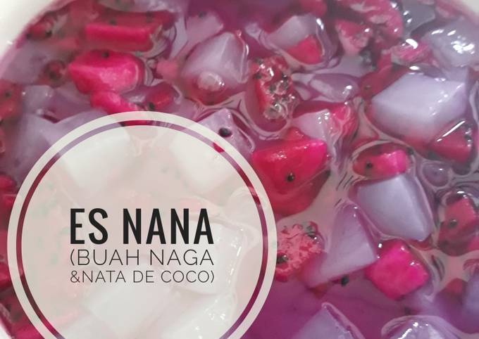 Resep Es Nana Buah Naga Dan Nata De Coco Oleh Ana Oktiana Cookpad