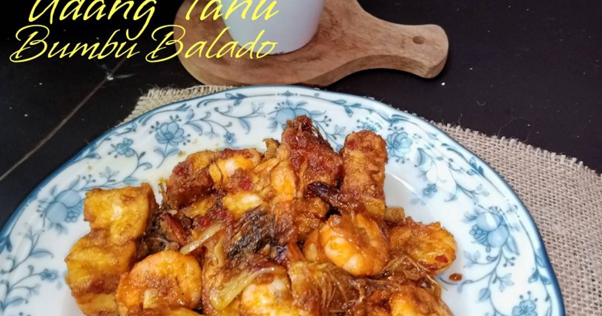 Resep Udang Tahu Bumbu Balado Oleh DEWI SARASWATI Cookpad