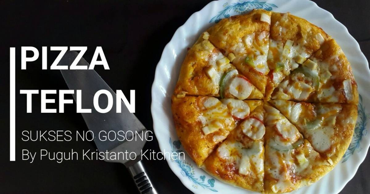 Resep Rahasia Pizza Teflon Sukses Anti Gagal No Gosong By Pkk Oleh