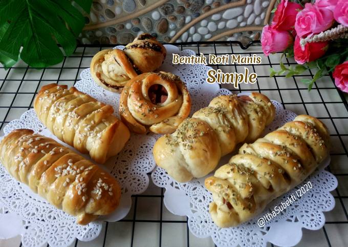 Resep Bentuk Roti Manis Simple Oleh Itha Subekti Cookpad