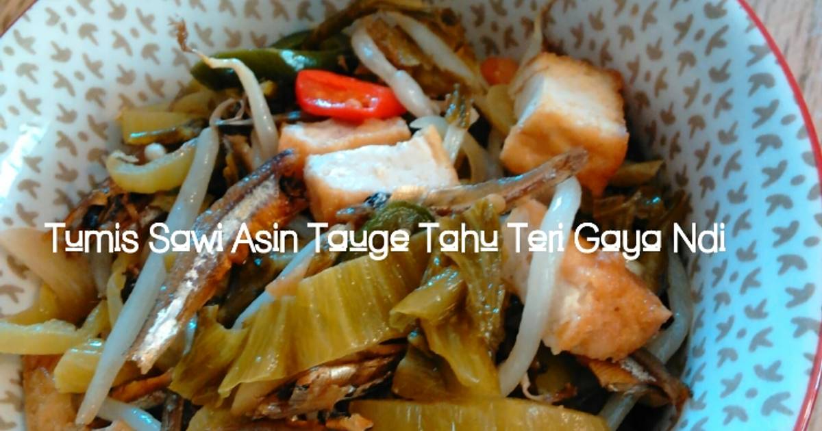 83 Resep Tauge Sawi Asin Enak Dan Mudah Cookpad