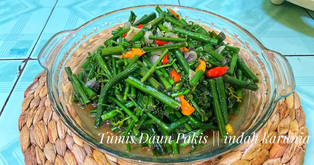 Resep Tumis Daun Pakis Oleh Indah Karunia Cookpad