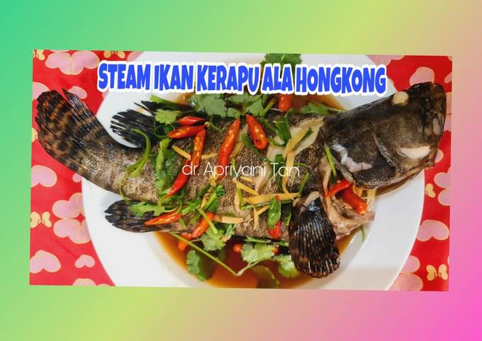 Resep Steam Ikan Ala Hongkong Kualitas Restoran Oleh Dr Apriyani Tan