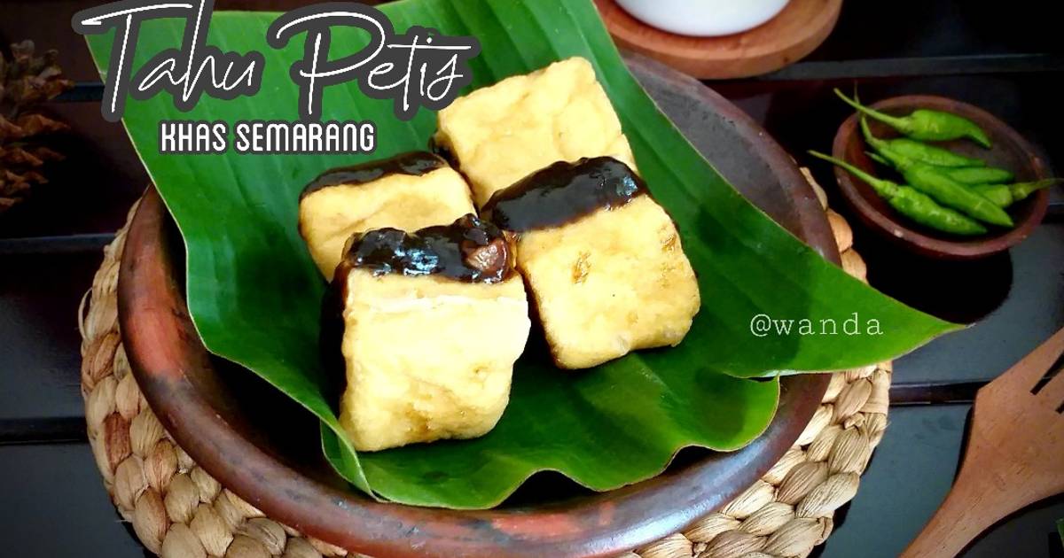 Resep Tahu Petis Khas Semarang Oleh Josephine Octora Wanda Cookpad