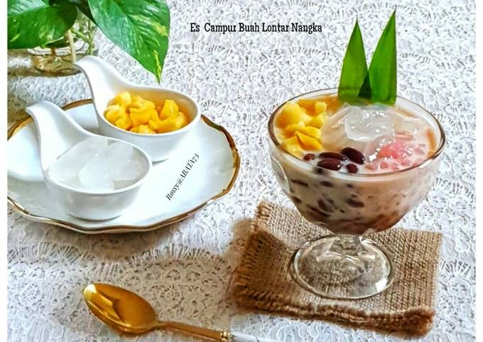 Resep Es Campur Buah Lontar Nangka Oleh Rossy Anna Oktavia ABATA