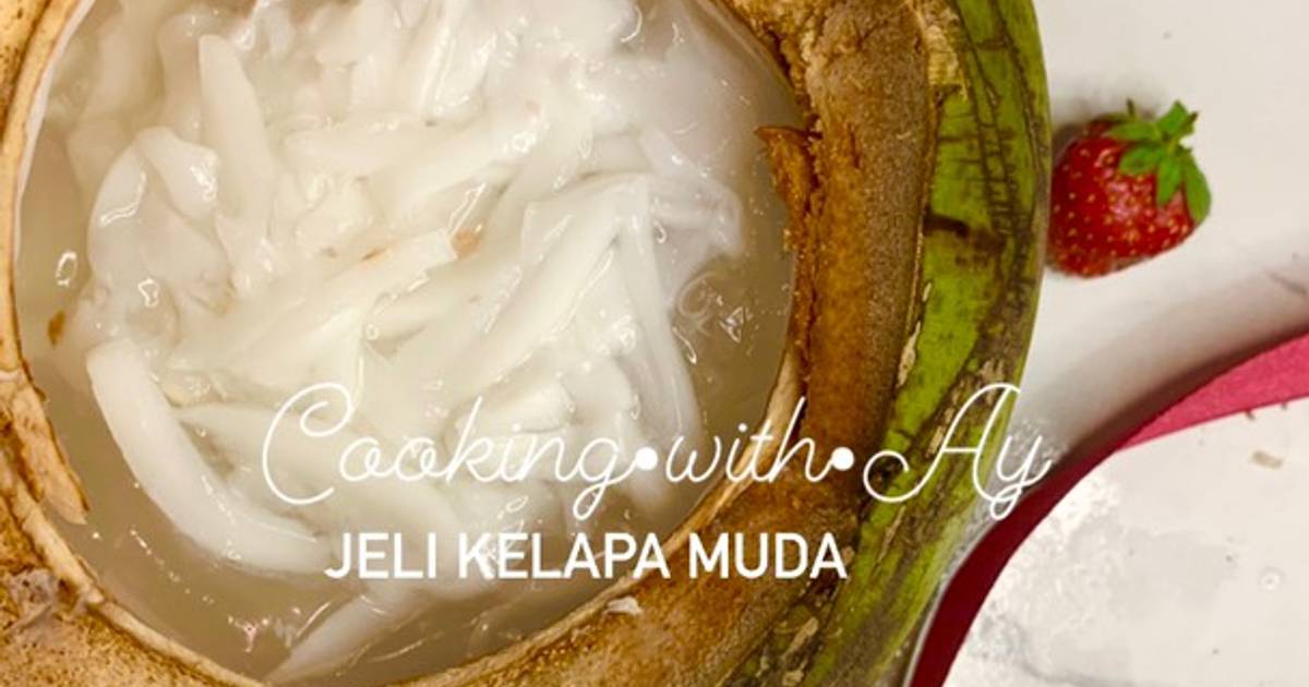 Resep Jeli Kelapa Muda Oleh Cooking With Ay Cookpad