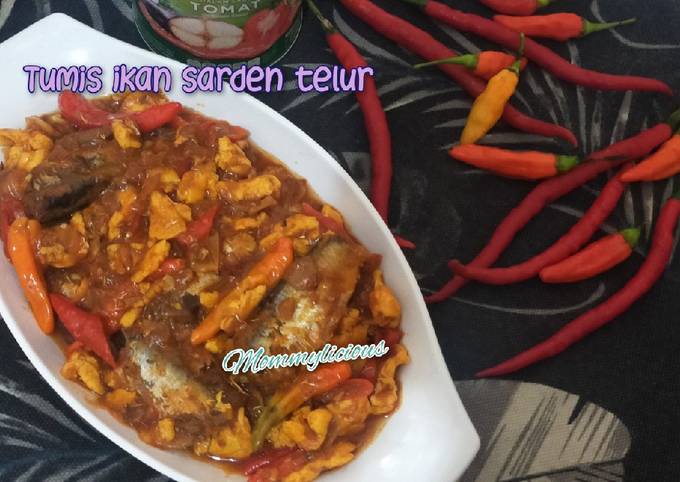 Resep Tumis Ikan Sarden Telur Mommylicious Oleh Elisabeth Bridasari W