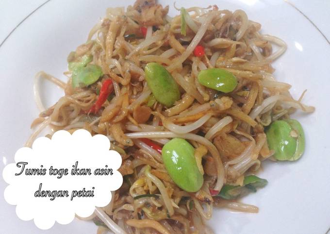 Resep Tumis Toge Ikan Asin Dengan Petai Oleh Sisca Cookpad