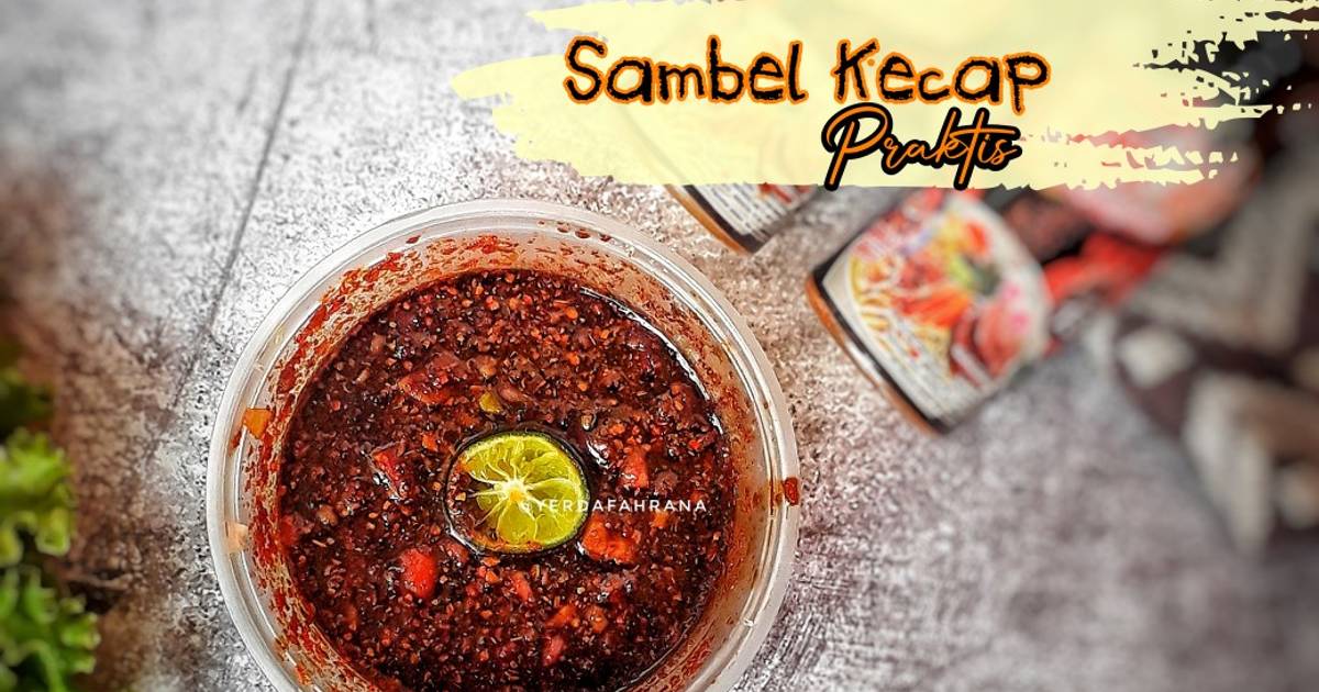 Resep Sambal Kecap Praktis Oleh Yerda Fahrana Cookpad