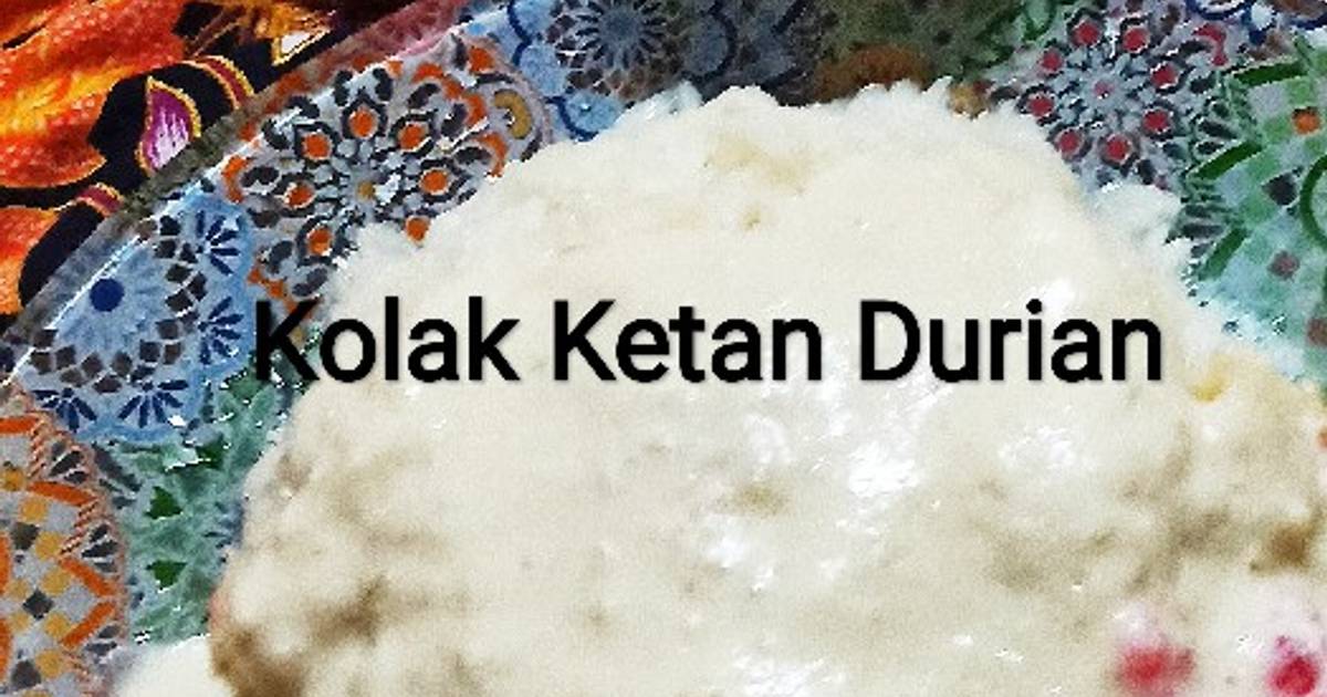 Resep Kolak Ketan Durian Oleh Chanchal Kaur Cookpad