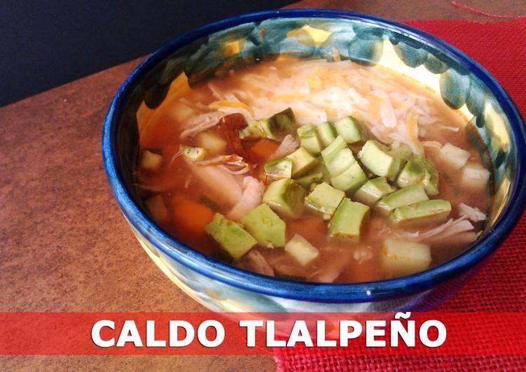 Caldo Tlalpe O Receta Mexicana Receta De La Cocinera Novata Cookpad