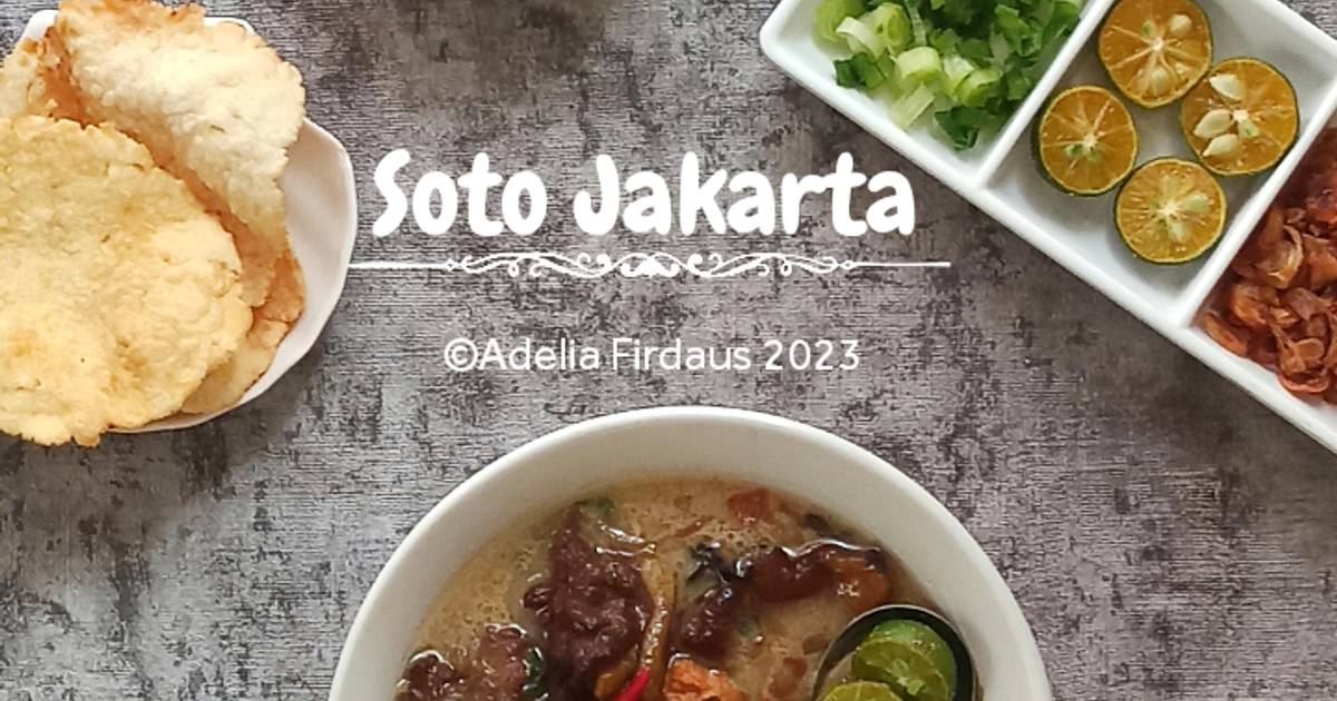 Resep Soto Jakarta Asli Oleh Adelia Firdaus Cookpad