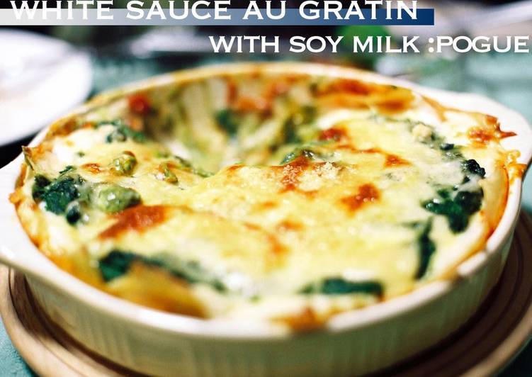 5 Minute White Sauce with Soy Milk Recipe by cookpad.japan Cookpad