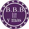 B.B.B. y mas B.B.B. y mas