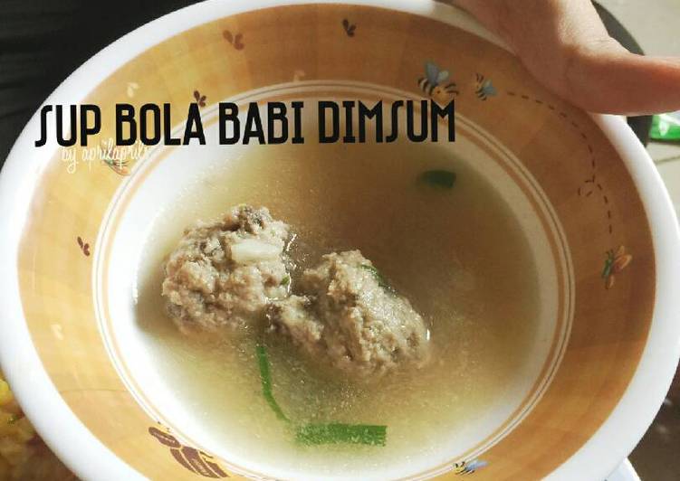 bahan dan cara membuat Sup Bola Babi Dimsum (No MSG)