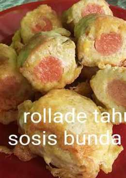 Rollade tahu sosis ala bunda Jk