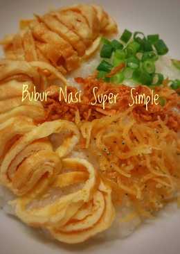 Bubur Nasi Super Simple