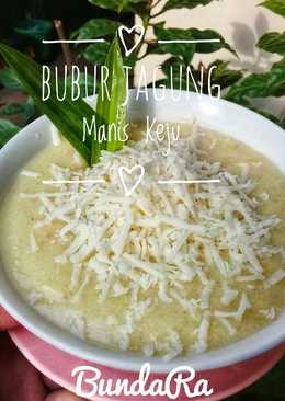 Bubur Jagung Manis Keju