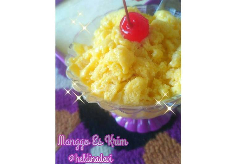 resep lengkap untuk Manggo Es Krim ??