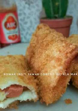 ROWAR (Roti Tawar goreng isi)