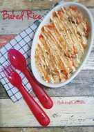 Baked Rice (No Baked) tidak perlu oven...sangat simple