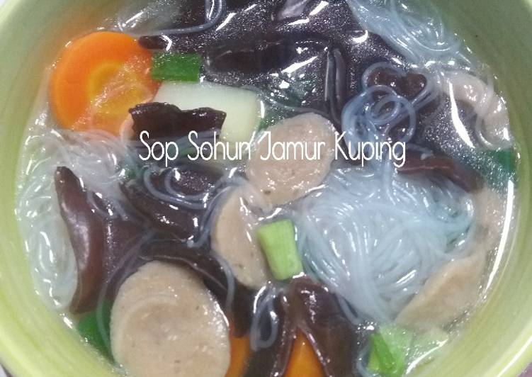 Resep Sop Sohun Jamur Kuping