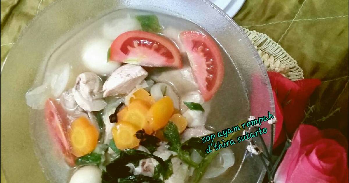 Resep Sop ayam rempah ala D'thira Sutarto