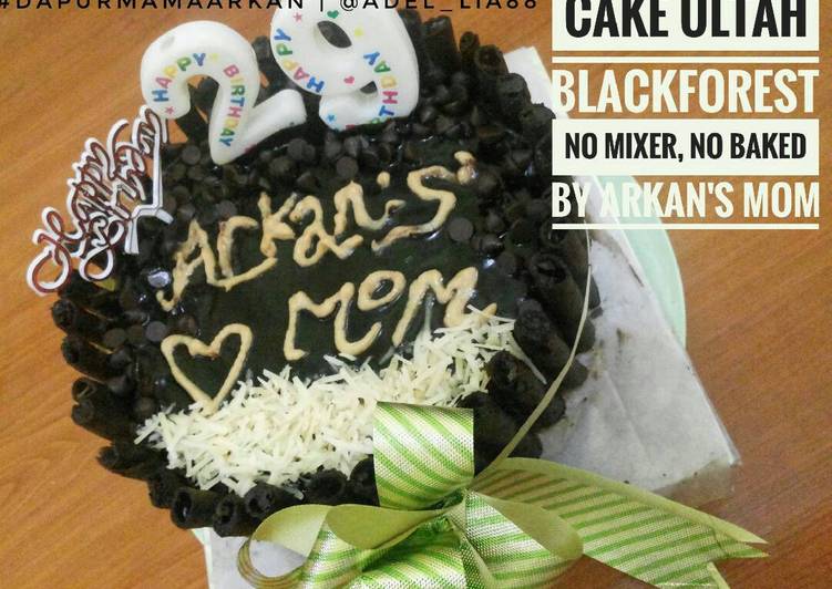 Resep Cake ultah blackforest moist, simpel ga pake mixer & oven