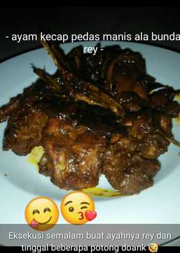 Ayam kecap pedas manis ala bunda rey