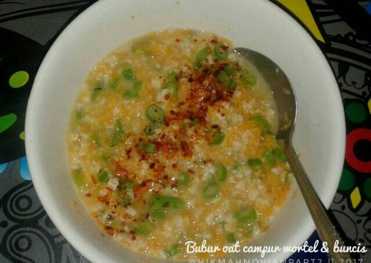 resep makanan Bubur Oat campur wortel & buncis