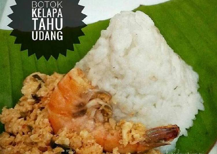 bahan dan cara membuat Botok Kelapa Tahu Udang