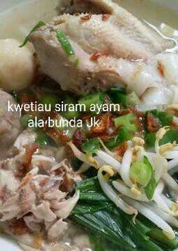 Kwetiau siram ayam