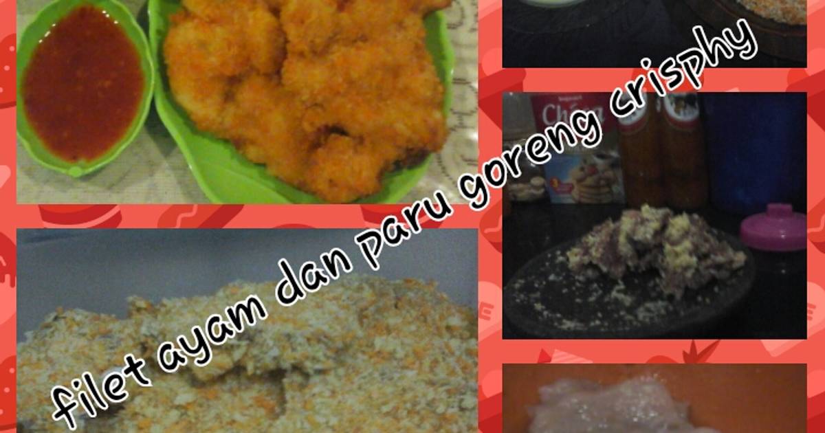 Resep Fillet ayam dan paru goreng crisphy ala Ola Aulya