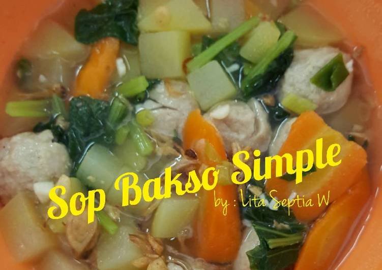 resep lengkap untuk Sop Bakso Simple