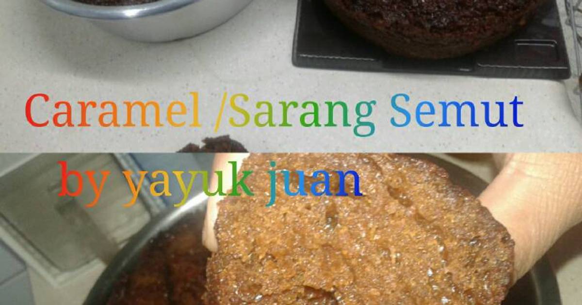 Resep Caramel / Sarang semut