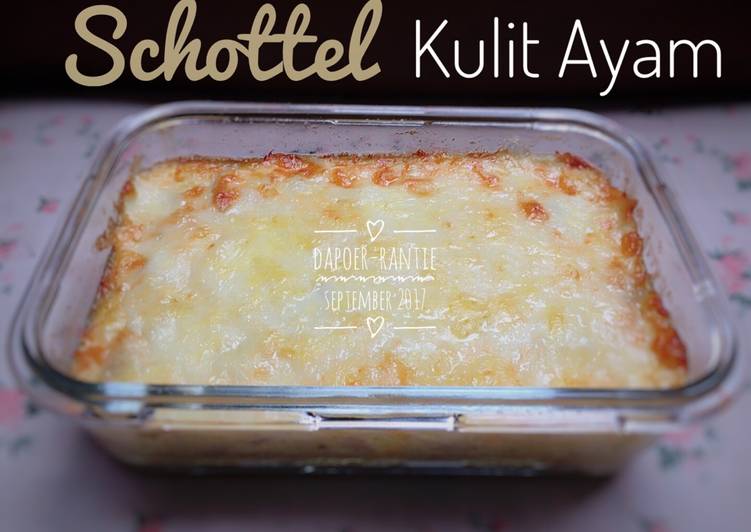 resep lengkap untuk Schottel Keto (Kulit Ayam) ala Rantie