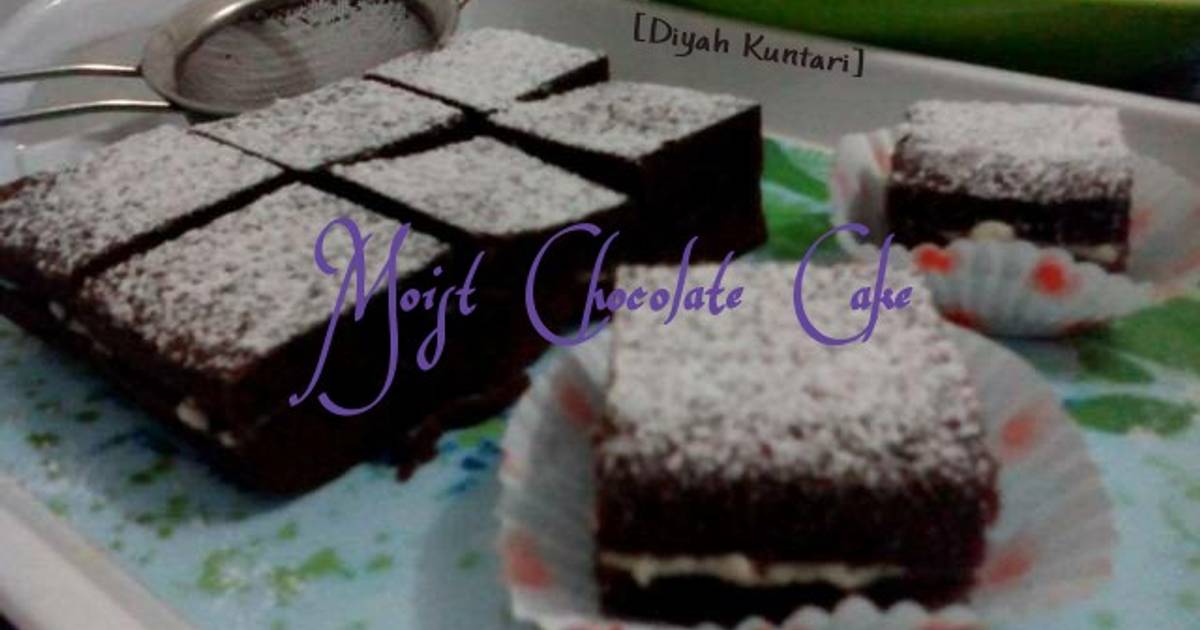 Resep Moist Chocolate Cake (no mixer)