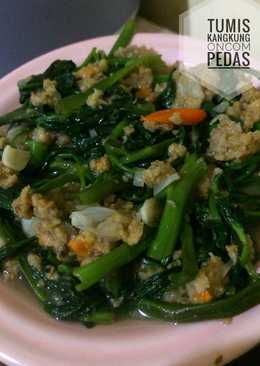 Tumis kangkung oncom pedas