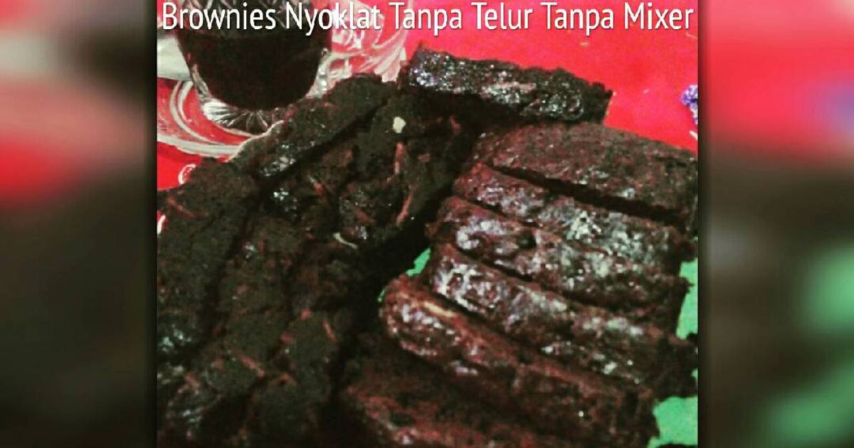 Resep Brownies Simpel Tanpa Telur Tanpa Mixer