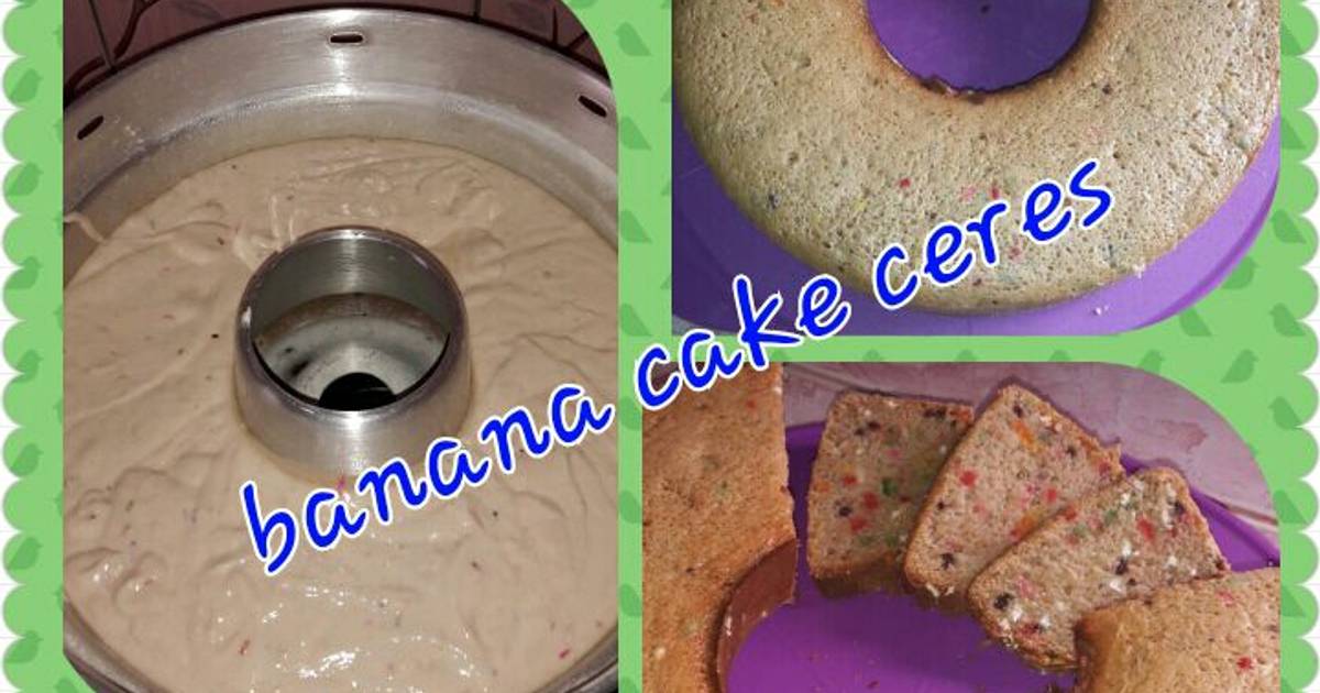 Resep banana cake ceres
