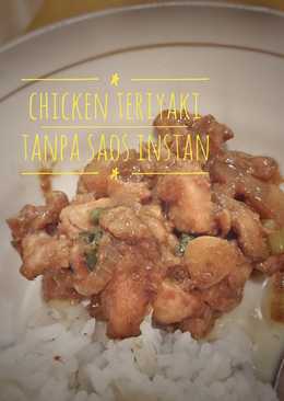 Chicken teriyaki tanpa saos instan