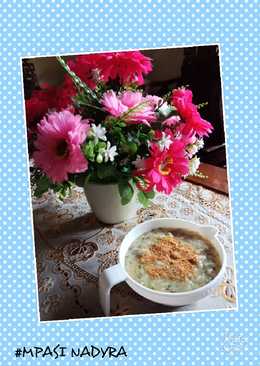 Bubur tim(8 month) yummy