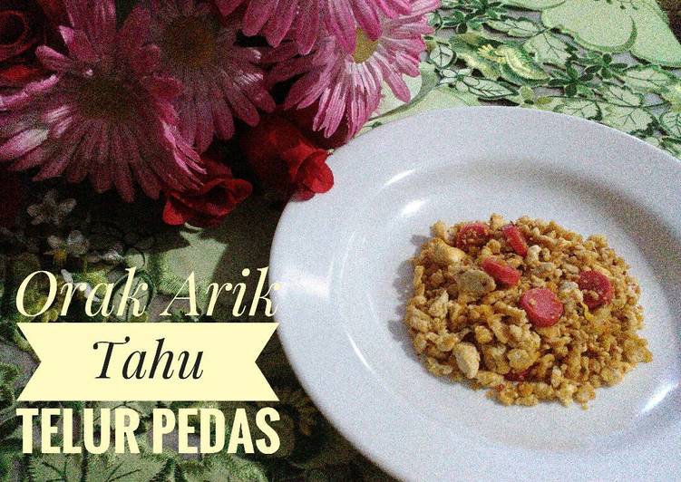 gambar untuk resep makanan Orak Arik Tahu telur Pedas