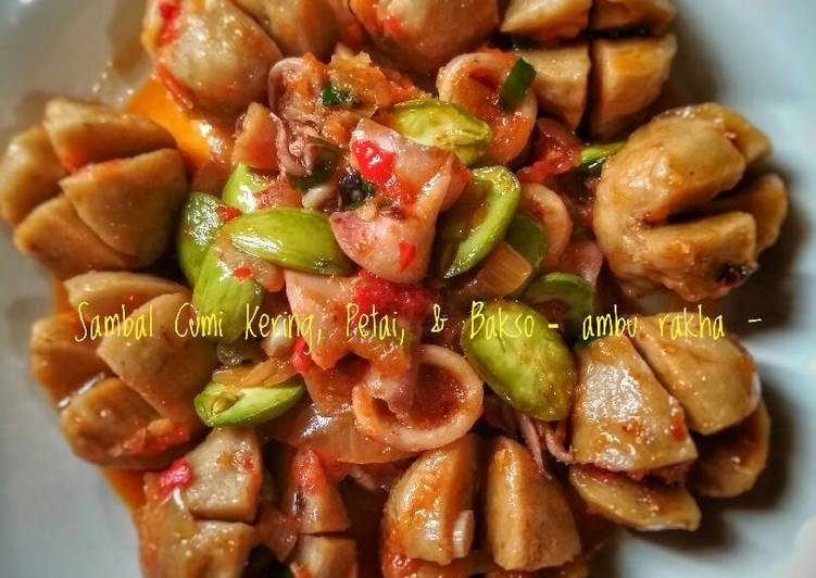 resep makanan Sambal Cumi Kering, Petai, Dan Bakso