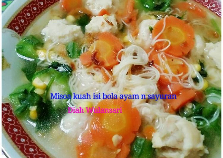 cara membuat Misoa Kuah isi bola ayam dan sayuran