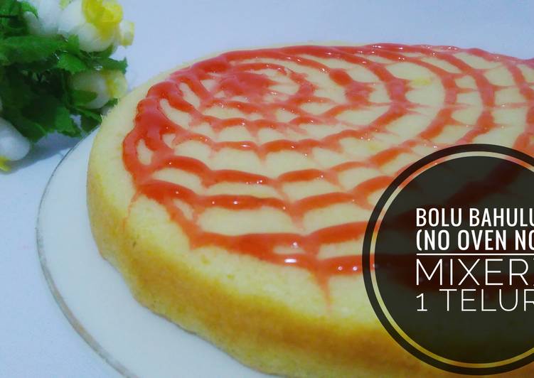 resep makanan Bolu lembut 1 telur (No Oven,Mixer,SP, BP dkk??)