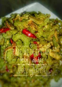 Tumis pare with irisan telur dadar